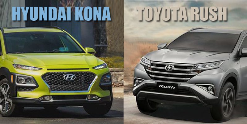 Mua xe gia dinh 650 trieu chon Hyundai Kona 2019 hay Toyota Rush 2019 tot hon